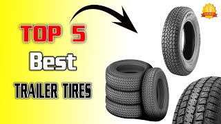 Best trailer tires  Best trailer tires 2023  Trailer tires review [upl. by Atirehgram]