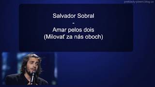 Salvador Sobral  Amar pelos dois lyrics  Slovak [upl. by Dang]