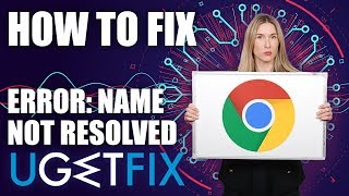 How to fix ERRNAMENOTRESOLVED Google Chrome Error [upl. by Aileno846]