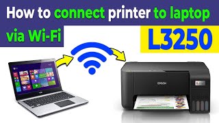 How to Connect Epson L3251 Printer to Laptop via WiFi  Easy Setup for L3250 L3210 and L3256 [upl. by Letch835]