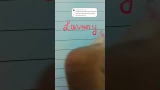 Name writting Lavanya 💞❤️Comment your name 💞 [upl. by Nytsyrk]