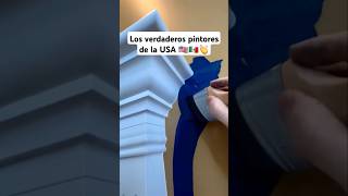 Los verdaderos pintores de Estados Unidos 🇺🇲🇲🇽👏 construction painting shorts usa mexico [upl. by Klug213]