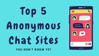 Top 5 Anonymous Chat Sites You Dont Know Yet Like Omegle To Chat With Stranger [upl. by Attenyw]