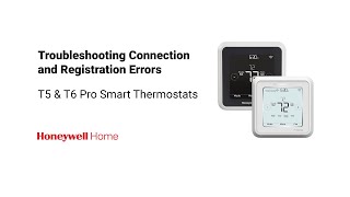 How to Troubleshoot T5 amp T6 Pro Smart Thermostat Connection and Registration Errors [upl. by Atteynod]