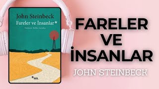 FARELER VE İNSANLAR SESLİ KİTAP ÖZETİ  Sesli Kitap Özeti kitapözeti johnsteinbeck seslikitap [upl. by Card]