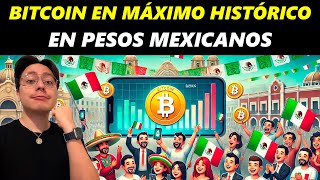 ¡NUEVO MÁXIMO HISTORICO DE BITCOIN EN PESOS MEXICANOS AHORRA BTC ANTES DE ELECCIONES EN EU PSQS22 [upl. by Nivrac]