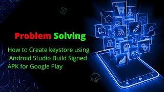 How to Create keystore using Android Studio Build Signed APK for Google Play [upl. by Hyatt]