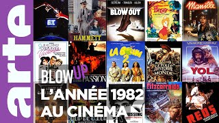 LAnnée 1982 au cinéma  Blow Up  ARTE [upl. by Nylhtak]