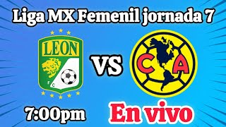 LEON vs AMÉRICA LIGA MX FEMENIL JORNADA 7 EN VIV [upl. by Osnofledi417]