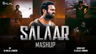 Salaar  Mashup  DJ Dalal London  Prabhas  Prashanth Neel  Hombale Films [upl. by Legna306]