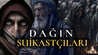 Hasan Sabbah ve Haşhaşiler  Tarihin En Tehlikeli Tarikatı [upl. by Esilec]