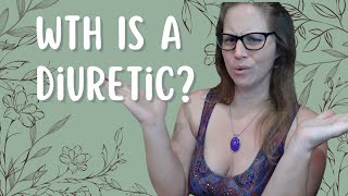 WTH is a Diuretic [upl. by Orlene377]