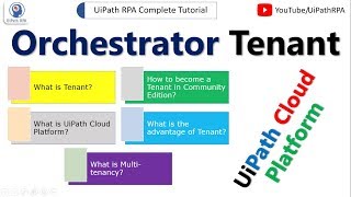 UiPath Orchestrator Tenant Complete Tutorial  UiPath Cloud Platform  Multi tenancy UiPath [upl. by Hephzipah]