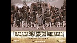 Baba Banda Singh Bahadar full Movie Original [upl. by Inalan]