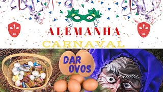 CARNAVAL NA ALEMANHA DAR OVOS [upl. by Erick400]