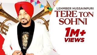 Lehmber Hussainpuri  Lyrics Video  Tere Ton Sohni  👍 2022 [upl. by Llenal]