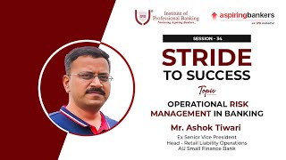 Operational Risk Management in Banking by Mr Ashok Tiwari [upl. by Egerton720]