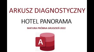 Matura informatyka 2023  Matura próbna CKE grudzień 2022  Zadanie 5  HOTEL PANORAMA [upl. by Aicitan744]