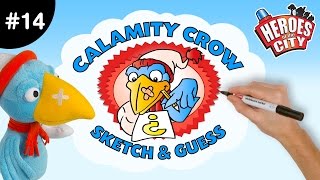 Heroes of the City – Ep 14 Sketch amp Guess with Calamity Crow  Car Cartoons  Car Cartoons [upl. by Bertie]