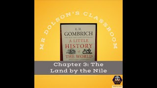 Chapter 3 A Little History of the World by EH Gombrich classroom reading [upl. by Natasha]