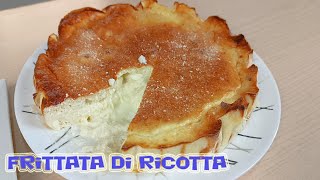 FRITTATA DI RICOTTA SENZA LATTOSIO [upl. by Ennaecarg672]