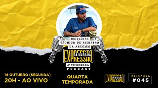 Chiquinho  Podcast Expressão da Marcha 045 [upl. by Ellehcem]