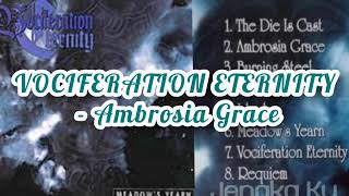 VOCIFERATION ETERNITY Ambrosia Grace [upl. by Neros]