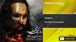 Roozbeh Nematollahi  Sogand  روزبه نعمت الهی  سوگند [upl. by Nylzzaj]