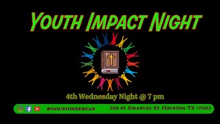 Youth Impact Night [upl. by Parnas41]