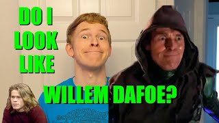 Do I Look Like Willem Dafoe [upl. by Attenov]