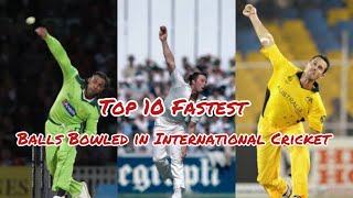 Top 10 fastest balls Bowled in International Cricket [upl. by Keryt135]