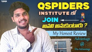 Qspiders institute Review  My own review  Ismail talks Advantages amp Disadvantage [upl. by Hsihsa]