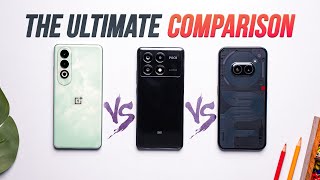 OnePlus Nord CE4 vs Poco X6 Pro vs Nothing Phone 2a The Ultimate Comparison [upl. by Gromme]