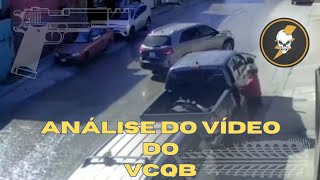 Análise do vídeo da tentativa de assalto e do combate veicular VCQB [upl. by Harden]