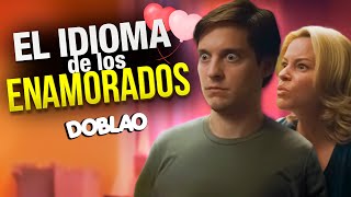 El idioma de los ENAMORADOS 💕  DOBLAO [upl. by Gelhar]