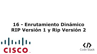 16  Enrutamiento Dinámico RIP Versión I y RIP Versión II Packet Tracer 70  Español [upl. by Ursel764]