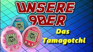 Unsere 90er Das Tamagotchi [upl. by Morrissey339]