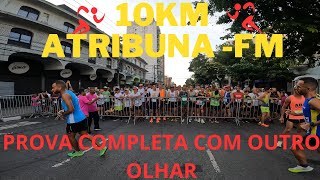 10km tribuna 2023 prova completa de outro olhar [upl. by Ellita622]