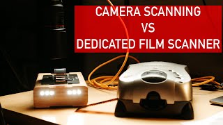 Camera Scanning vs a Dedicated Film Scanner Which one gives you better results [upl. by Aholla]