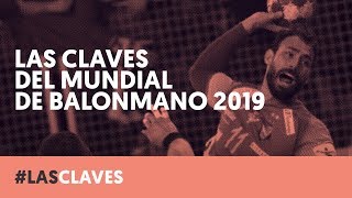 MUNDIAL DE BALONMANO 2019 Los Hispanos parten como favoritos [upl. by Lavinie]