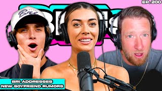 BRIANNA CHICKENFRY ADDRESSES NEW BOYFRIEND RUMORS — BFFs EP 200 [upl. by Ilbert]