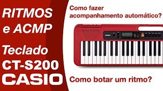 RITMO ACMP TECLADO CASIOTONE CTS200 CASIO REVIEW [upl. by Adrian]