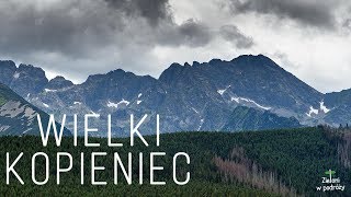 Tatry  Wielki Kopieniec przez Dolinę Olczyską [upl. by Ekusuy761]