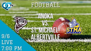 Football Anoka  St MichaelAlbertville  Anoka High School  QCTV [upl. by Kcor]