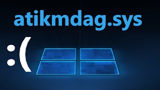 Исправление ошибки atikmdagsys на синем экране Windows 1110 [upl. by Redle]