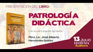 Presentación del Libro Patrología Didáctica [upl. by Booth804]