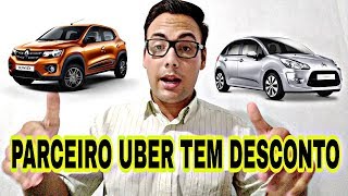 PARCEIRO UBER TÊM DESCONTO EM CARROS [upl. by Harrietta]