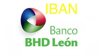 Como Buscar tu Iban de el BHD Leon Para Adsense [upl. by Ahsen]