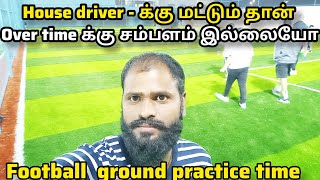 No overtime pay for house driver in Saudi Arabia  house driver life  aranthai pandi  driver life [upl. by Anerres]