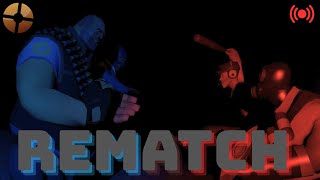 The Rematch  Team Fortress 2 LIVE [upl. by Latsyrd347]